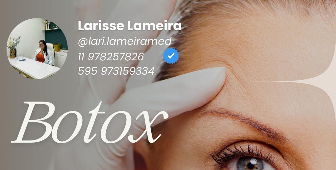 Botox Dra Larisse